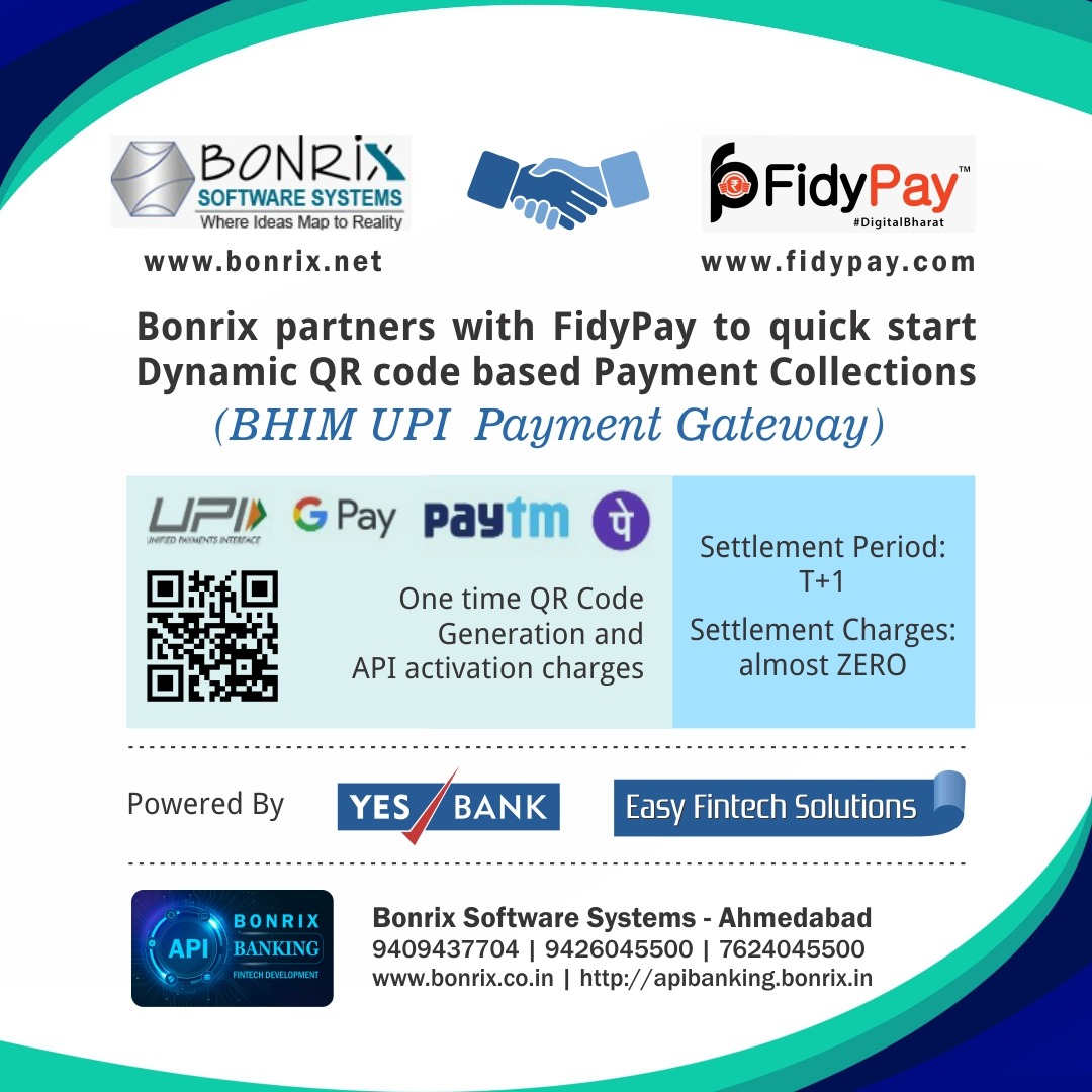 Bonrix partners with Fidpay for Dynamic QR code based Payment Collections with BHIM UPI Payment Gateway, one-time QR code generation and API activation charges, T+1 settlement period, zero settlement charges, powered by YES BANK