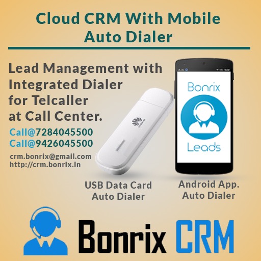 Bonrix CRM with Mobile Auto Dialer and Desktop Dialer for SIM-based calling