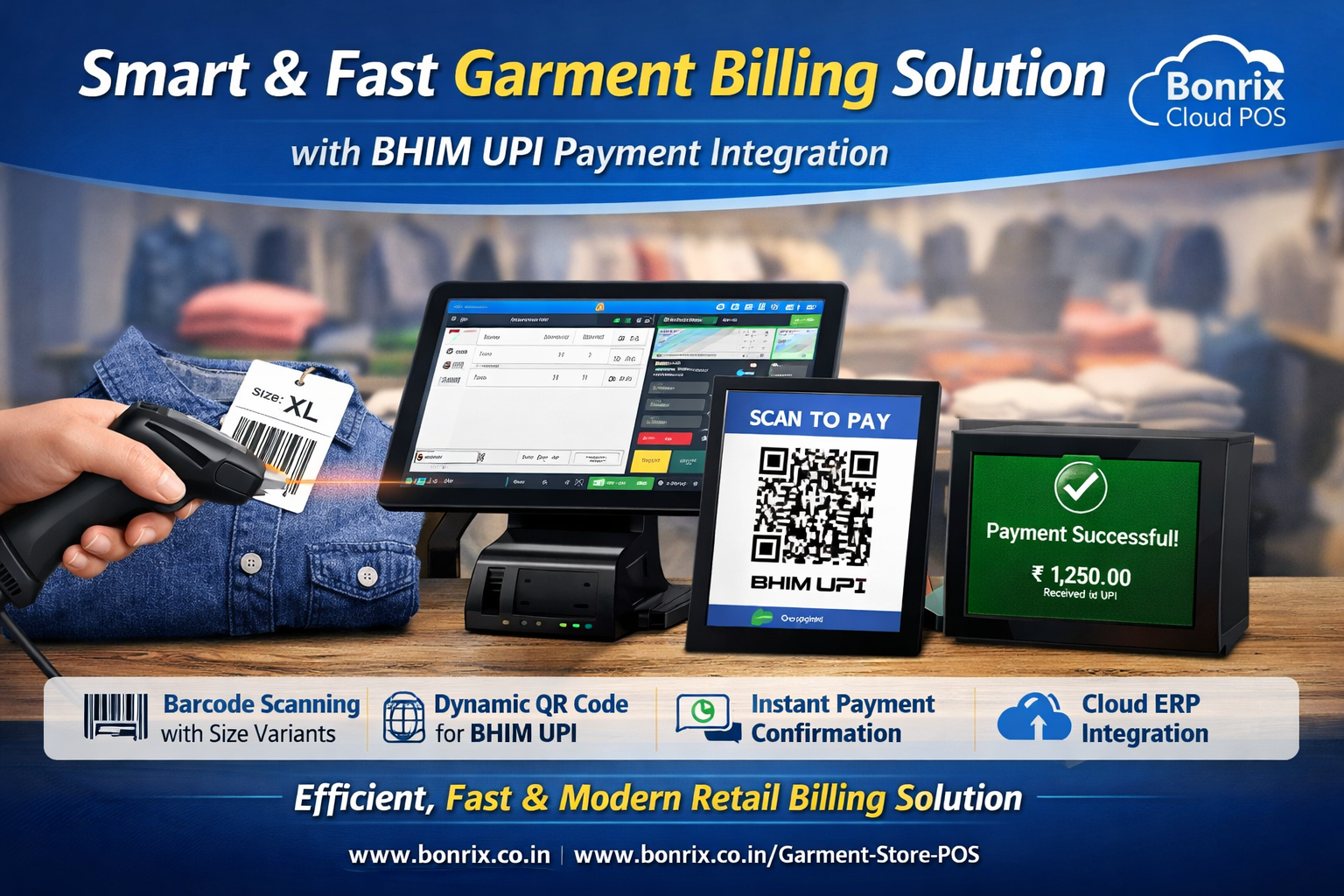 Bonrix Cloud POS for Garment Retail Stores with Barcode Scanner and Dynamic QR Display